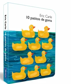 10 patitos de goma (Colección Eric Carle)
