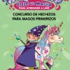 Abracadabra, Cole de Magia para aprender a leer, 9. Concurso de hechizos para ma