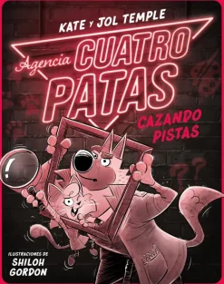 Agencia Cuatro Patas 2. Cazando pistas
