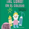 ¡Al loro! En el colegio