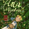 Ana, la de Tejas Verdes