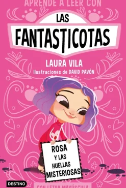 Aprende a leer con Las Fantasticotas 7. Rosa y las huellas misteriosas
