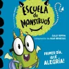 Aprender a leer en la Escuela de Monstruos 11 - Primer día, ¡qué alegría!