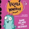 Aprender a leer en la Escuela de Monstruos 10 - Dame helado o me deshago