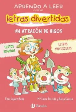 Aprendo a leer con las letras divertidas, 6. Un atracón de higos