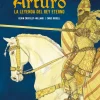 Arturo. La leyenda del rey eterno