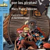 ¡Atrapados por los piratas!. (La casa mágica del árbol).