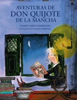 Aventuras de don Quijote de la Mancha