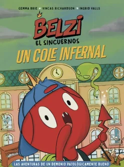 Belzi el sincuernos 2. Un cole infernal
