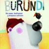 Burundi: De osos, lechuzas y témpanos calientes