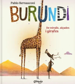 Burundi edición catalán: De miralls, alçades i girafes