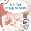 Cartas desde mi cielo