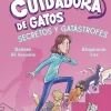 Caty la cuidadora de gatos 3: Secretos y gatástrofes