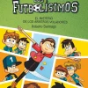 Cómic Los Futbolísimos 1: El misterio de los árbitros voladores