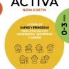 Crianza activa. 0-3 años