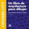 Croquis City