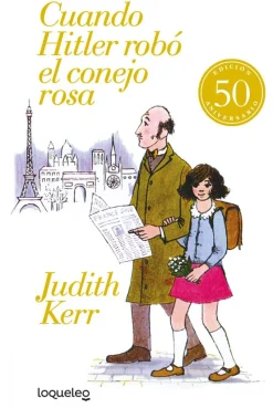 Cuando Hitler robó el conejo rosa (edición 50 aniversario)