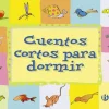 Cuentos cortos para dormir