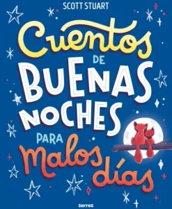 Cuentos de buenas noches para malos días