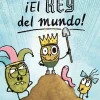 Cuentos patateros 2. ¡El Rey del mundo!