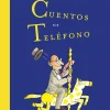 Cuentos por teléfono. Edición Especial