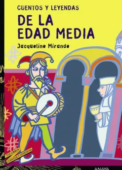 Cuentos y leyendas de la Edad Media