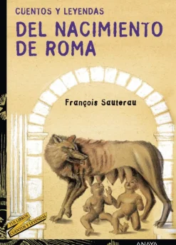Cuentos y leyendas del nacimiento de Roma