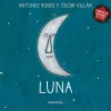 De la cuna a la luna: Luna -Formato grande-