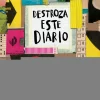 Destroza este diario. Ahora a todo color