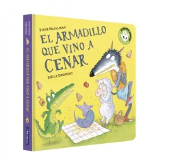 El armadillo que vino a cenar (La ovejita que vino a cenar. Libro de cartón)