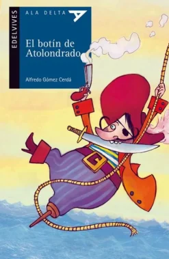El botín de Atolondrado