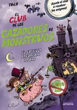 El Club de los Cazadores de Monstruos: El castillo encantado de Boo