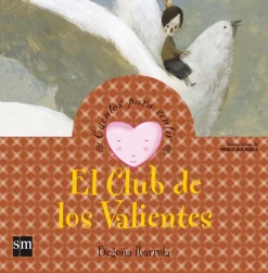 El Club de los Valientes