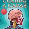 El cuerpo a capas