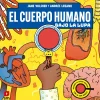 El cuerpo humano bajo la lupa