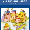 El enano Gumersindo y la princesa Noanín