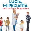 El gran libro de Lucía, mi pediatra