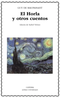 El Horla y otros cuentos