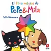 El libro mágico de Pepe y Mila