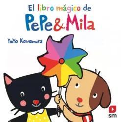 El libro mágico de Pepe y Mila