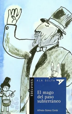 El mago del paso subterráneo