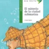 El misterio de la ciudad submarina