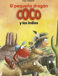 El pequeño dragón Coco y los indios