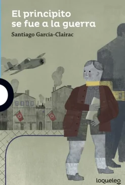 El principito se fue a la guerra