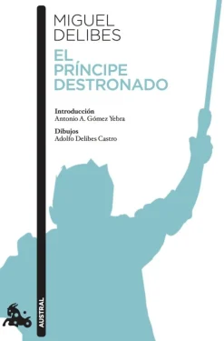 El príncipe destronado