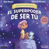 El superpoder de ser tú