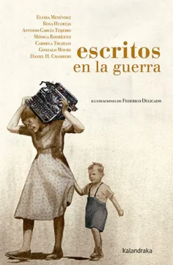 Escritos en la guerra