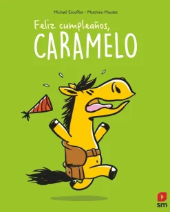 Feliz cumpleaños, Caramelo
