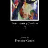 Fortunata y Jacinta, II