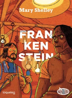 Frankenstein. Aventúrate